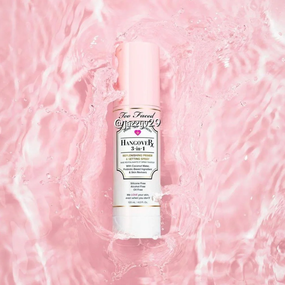 💦Too Faced Hangover 3-in-1 Replenishing Primer and Setting Spray💦